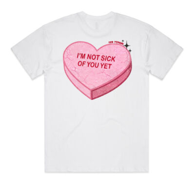 FKN NOT SICK OF YOU (YET) TEE Thumbnail