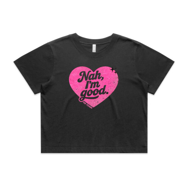 FKN NAH, I’M GOOD CROP TEE Thumbnail